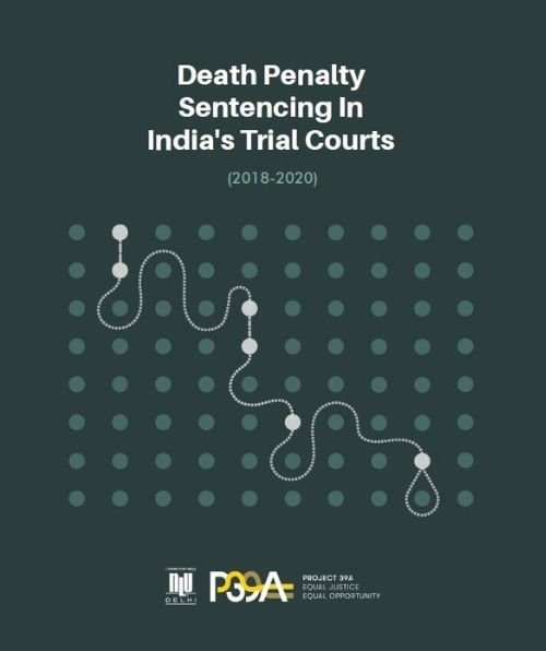 Death Penalty Sentencing In India's Trial Courts (2018-2020)