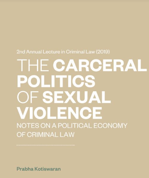 The Carceral Politics of Sexual Violence