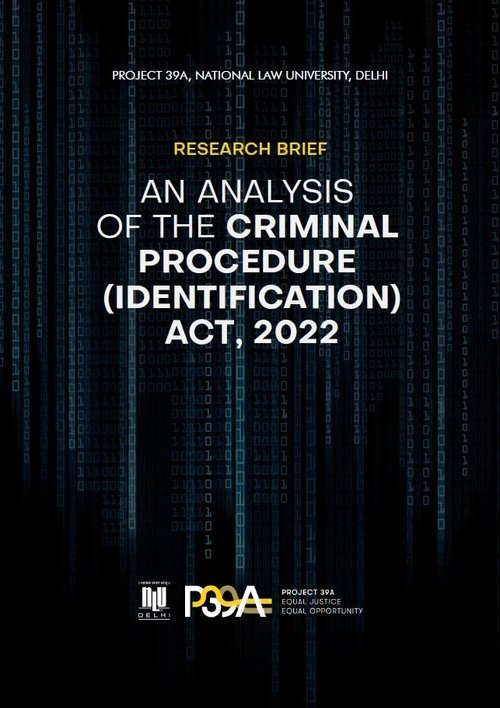An Analysis of The Criminal Procedure (Identification) Act, 2022